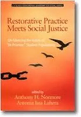 Normore / Lahera / Brooks |  Restorative Practice Meets Social Justice | Buch |  Sack Fachmedien