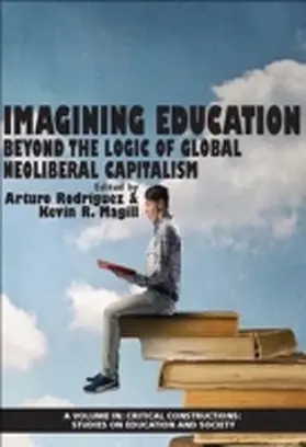 Rodriguez / Magill |  Imagining Education | Buch |  Sack Fachmedien
