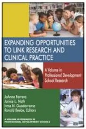 Ferrara / Nath / Guadarrama |  Expanding Opportunities to Link Research and Clinical Practice | Buch |  Sack Fachmedien