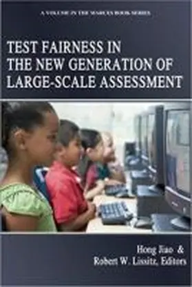 Jiao / Lissitz |  Test Fairness in the New Generation of Large-Scale Assessment | Buch |  Sack Fachmedien