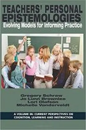 Schraw / Brownlee / Olafson |  Teachers' Personal Epistemologies | Buch |  Sack Fachmedien