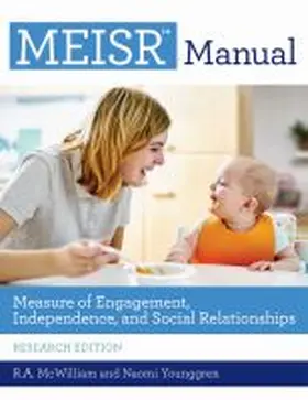 McWilliam / Younggren |  Measure of Engagement, Independence, and Social Relationships (Meisr(tm)), Set | Buch |  Sack Fachmedien