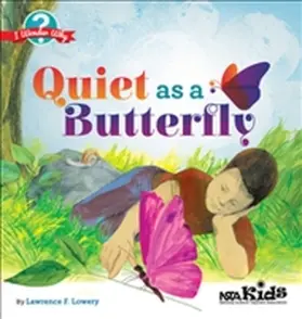 Lowery |  Quiet as a Butterfly | Buch |  Sack Fachmedien