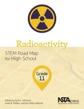 Johnson / Walton / Peters-Burton |  Radioactivity, Grade 11 | Buch |  Sack Fachmedien