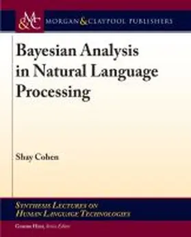 Cohen |  Bayesian Analysis in Natural Language Processing | Buch |  Sack Fachmedien