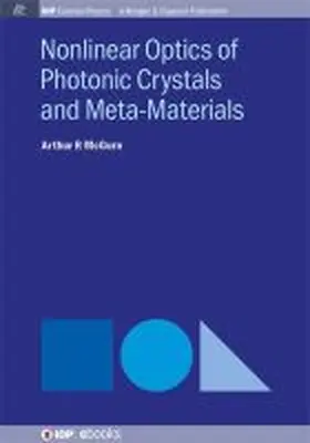Mcgurn | Nonlinear Optics of Photonic Crystals and Meta-Materials | Buch | 978-1-68174-043-0 | sack.de