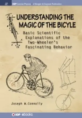 Connolly |  Understanding the Magic of the Bicycle | Buch |  Sack Fachmedien