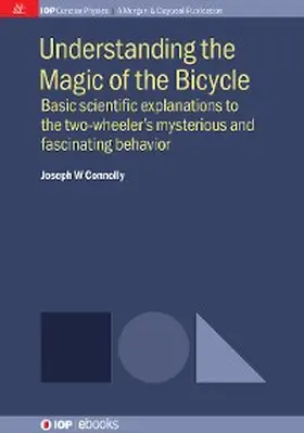 Connolly |  Understanding the Magic of the Bicycle | eBook | Sack Fachmedien