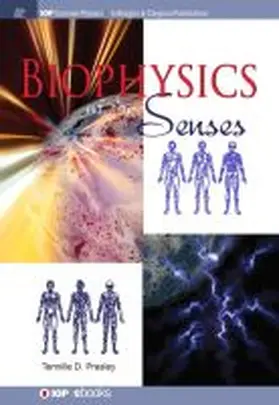 Presley |  Biophysics of the Senses | Buch |  Sack Fachmedien