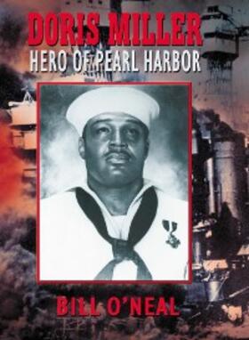 O'Neal |  Doris Miller-Hero of Pearl Harbor | eBook | Sack Fachmedien