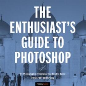 Concepcion |  The Enthusiast's Guide to Photoshop | eBook | Sack Fachmedien