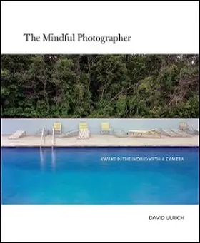 Ulrich |  Mindful Photographer | eBook | Sack Fachmedien