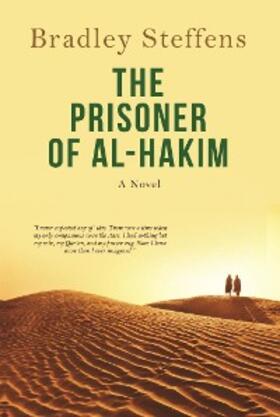 Steffens |  The Prisoner of Al Hakim | eBook | Sack Fachmedien