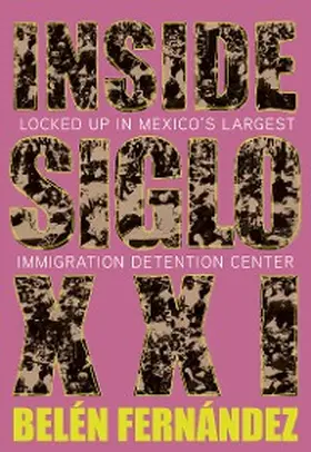 Fernández |  Inside Siglo XXI | eBook | Sack Fachmedien