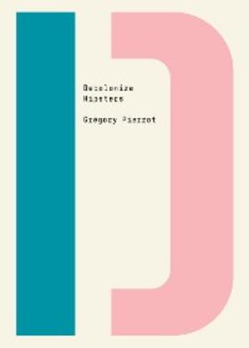 Pierrot / Shringarpure |  Decolonize Hipsters | eBook | Sack Fachmedien