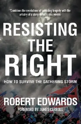 Edwards |  Resisting the Right | eBook | Sack Fachmedien