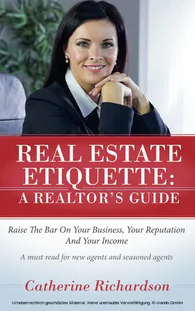 Richardson |  Real Estate Etiquette - A Realtor's Guide | eBook | Sack Fachmedien