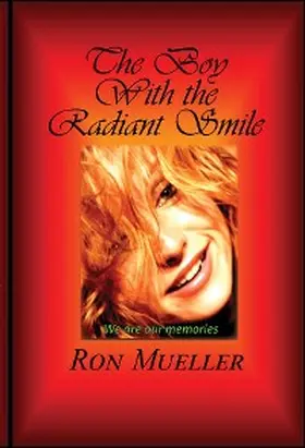 Mueller |  The Boy with the Radiant Smile | eBook | Sack Fachmedien