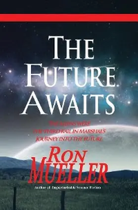 Mueller |  The Future Awaits | eBook | Sack Fachmedien