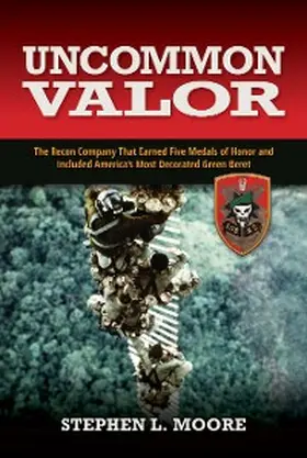 Moore |  Uncommon Valor | eBook | Sack Fachmedien