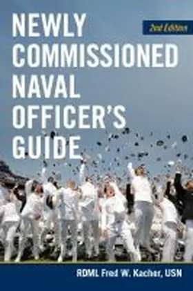 Kacher |  Newly Commissioned Naval Officer's Guide, 2nd Edition | Buch |  Sack Fachmedien