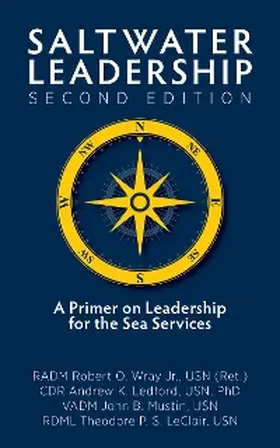 Wray / Mustin / LeClair |  Saltwater Leadership, Second Edition | eBook | Sack Fachmedien
