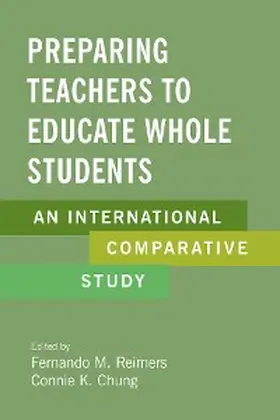 Reimers / Chung |  Preparing Teachers to Educate Whole Students | eBook | Sack Fachmedien