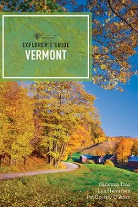 Halvorsen / O'Brien / Tree |  Explorer's Guide Vermont | eBook | Sack Fachmedien