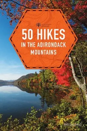 Ingersoll |  50 Hikes in the Adirondack Mountains (1st Edition)  (Explorer's 50 Hikes) | eBook | Sack Fachmedien
