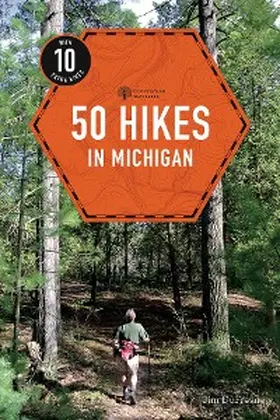 Dufresne |  50 Hikes in Michigan (4th Edition)  (Explorer's 50 Hikes) | eBook | Sack Fachmedien