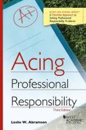 Abramson |  Acing Professional Responsibility | Buch |  Sack Fachmedien