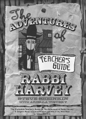 Sheinkin |  The Adventures of Rabbi Harvey Teacher's Guide | eBook | Sack Fachmedien