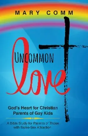 Comm |  Uncommon Love | eBook | Sack Fachmedien