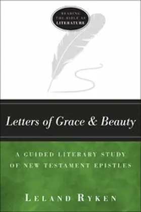 Ryken |  Letters of Grace and Beauty | eBook | Sack Fachmedien
