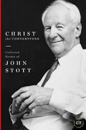Stott |  Christ the Cornerstone | eBook | Sack Fachmedien