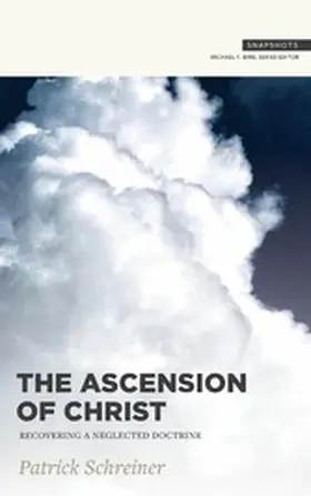 Schreiner / Bird |  Ascension of Christ | eBook | Sack Fachmedien