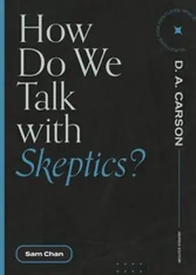 Chan |  How Do We Talk with Skeptics? | eBook | Sack Fachmedien