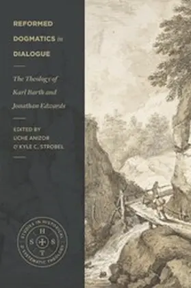 Anizor / Strobel |  Reformed Dogmatics in Dialogue | eBook | Sack Fachmedien