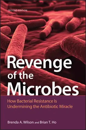 Wilson / Ho | Revenge of the Microbes | Buch | 978-1-68367-008-7 | sack.de