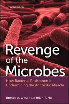 Wilson / Ho |  Revenge of the Microbes | eBook | Sack Fachmedien