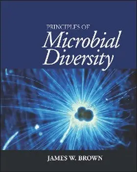 Brown |  Principles of Microbial Diversity | eBook | Sack Fachmedien