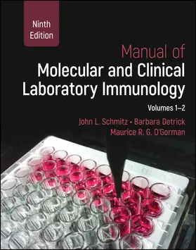 Schmitz / Detrick / O'Gorman | Manual of Molecular and Clinical Laboratory Immunology | Buch | 978-1-68367-399-6 | sack.de