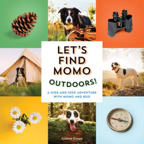 Knapp |  Let's Find Momo Outdoors! | Buch |  Sack Fachmedien
