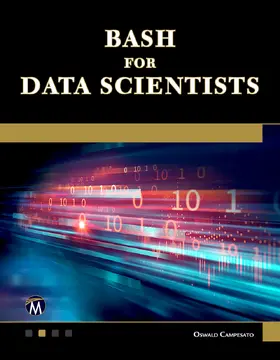 Campesato |  Bash for Data Scientists | Buch |  Sack Fachmedien