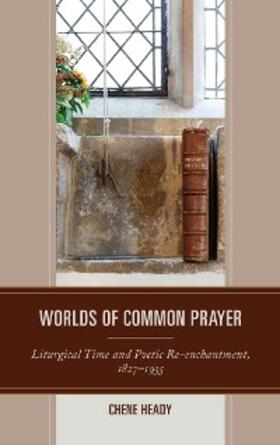 Heady |  Worlds of Common Prayer | eBook | Sack Fachmedien