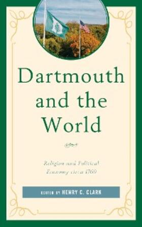 Clark |  Dartmouth and the World | eBook | Sack Fachmedien