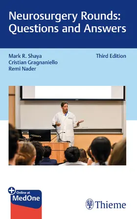 Shaya / Gragnaniello / Nader |  Neurosurgery Rounds: Questions and Answers | Buch |  Sack Fachmedien