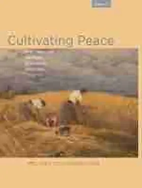 Schoenberger |  Cultivating Peace | Buch |  Sack Fachmedien