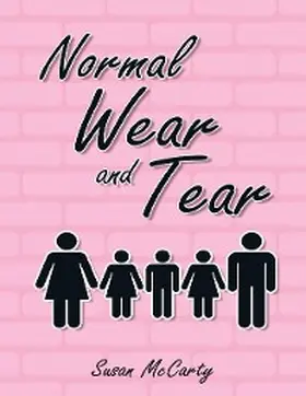 Mccarty |  Normal Wear and Tear | eBook | Sack Fachmedien