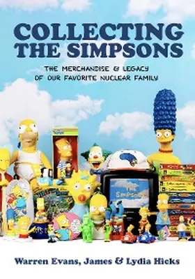 Evans / Hicks |  Collecting The Simpsons | eBook | Sack Fachmedien